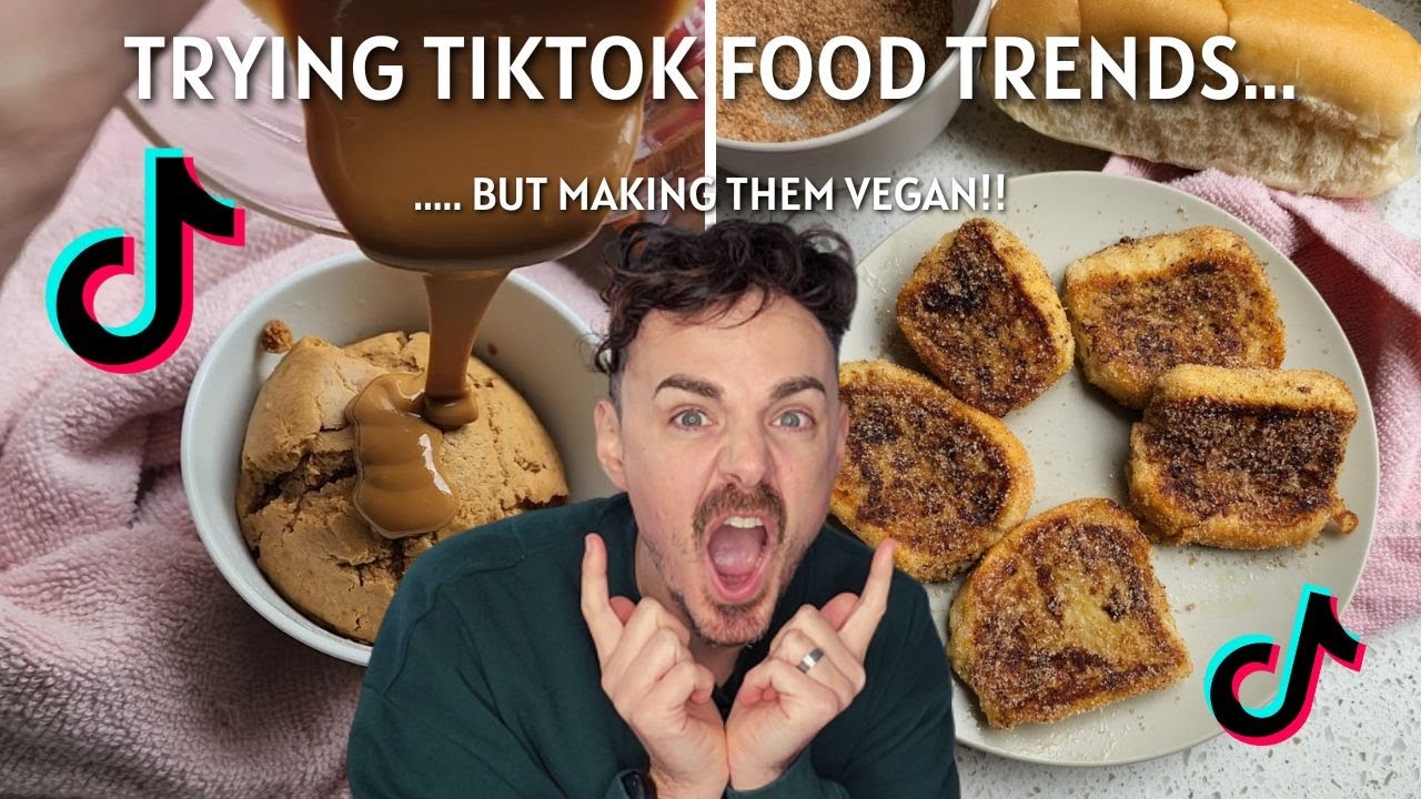 Making TikTok Food Trends but VEGAN