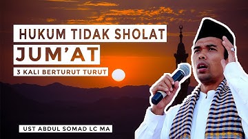 BAGAIMANA HUKUM TIDAK SHOLAT JUM