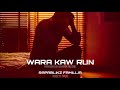 WARA KAW RUN - Tpen x Kb22 Rapablikz Famillia