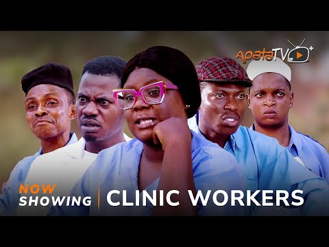 Clinic Workers: Latest Yoruba Movie 2024 Drama 