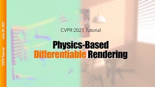 Physics-based differentiable rendering (CVPR 2021 tutorial) screenshot 5