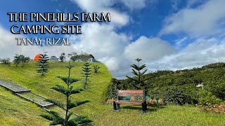The Pinehills Farm, Tanay, Rizal | Campsite | Nature | Hills | Cinematic film