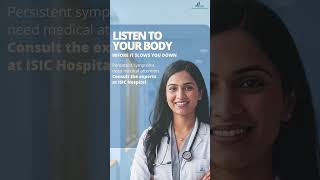 Summer Advisory | ISIC Multispeciality Hospital