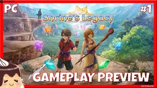 Shrine's Legacy Story Gameplay Walkthrough Preview #1!