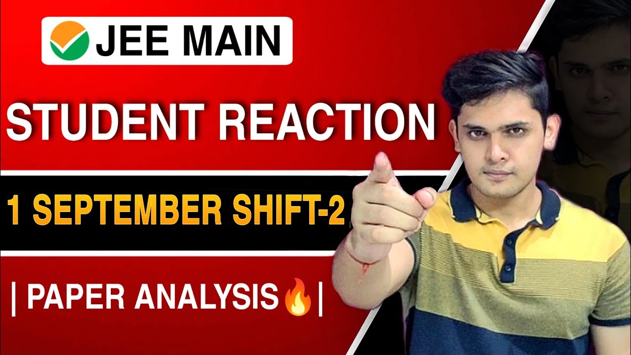 Jee main 1 September shift 2| Students first  reaction| 🤔 easy or hard ?|