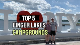 Top State Park Campgrounds in the Finger Lakes