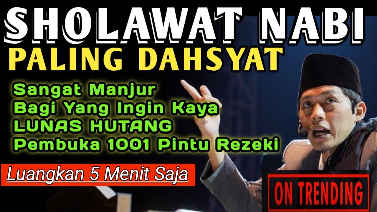 Sholawat Nabi Merdu Paling Dahsyat Pelancar Rezeki, Penenang Hati Fikiran Pembuka Rezeki