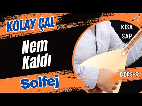 Nem Kaldı-Solfej(Kısa Sap Bağlama)