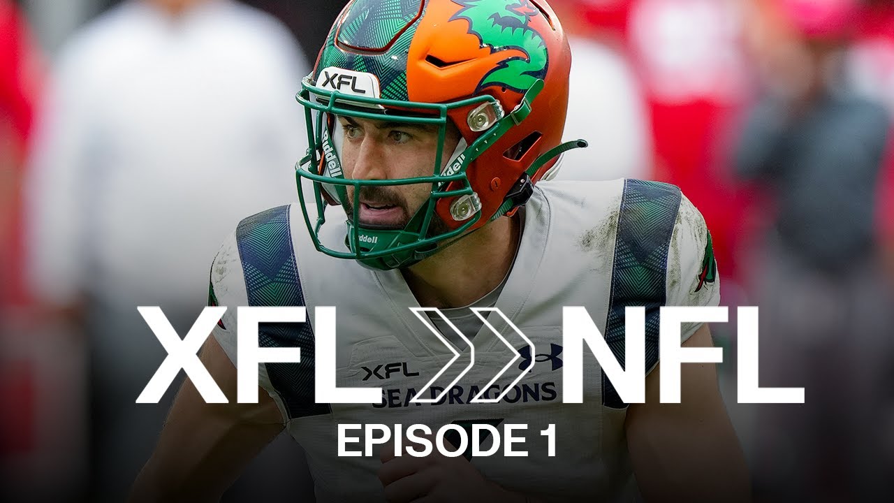 XFL to NFL: Episode 1