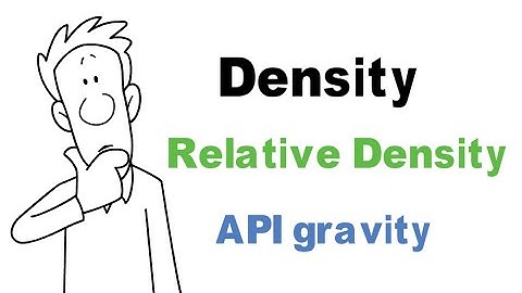 Density ,Relative density and API gravity | Yazenkom