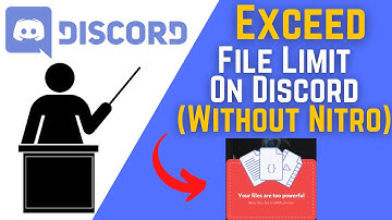 How To Exceed Discord File Limit Without Nitro (Send Over 8mb)