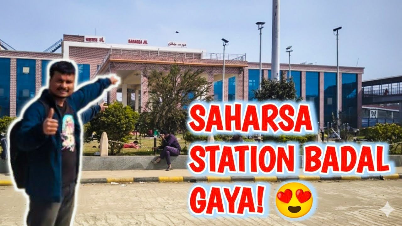 Saharsa Junction❤️ ka naya avatar dekh kar hairan reh jayenge! | Saharsa Railway Station Vlog