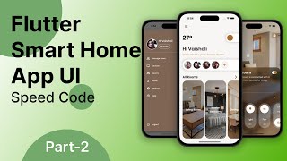 Flutter Smart Home App UI Part 2 | Speed Code | #strengthcode #flutter #app