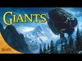 Giants & Stone-Giants of Middle Earth | Tolkien Explained