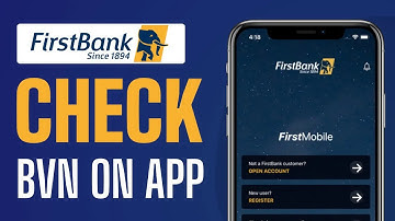 How To Check BVN on Firstbank Mobile App - Full Guide 2025