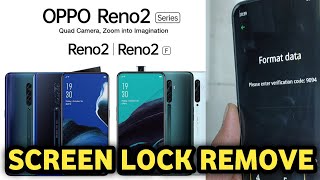 Oppo Reno 2 And Oppo Reno 2F Hard Reset| Screen Lock Remove| Frp Bypass