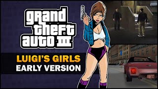 GTA 3 - Luigi&#39;s Girls Restored from Sources - Feat.  BadgerGoodger