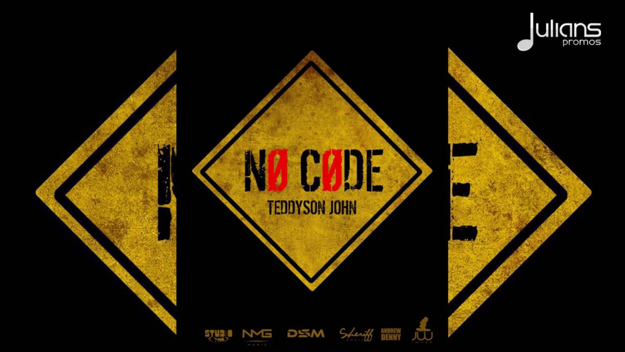 Teddyson John - No Code "2017 Soca"