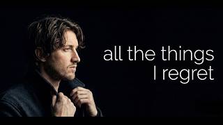 Dean Lewis  All The Things I Regret s 