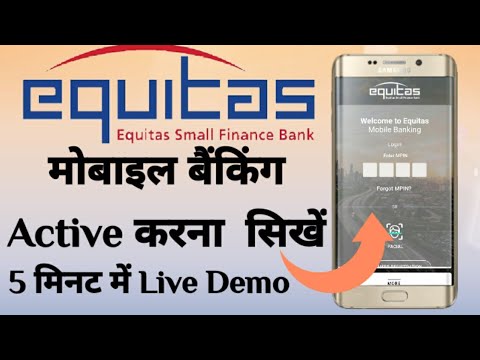 Equitas Bank Mobile Banking Active | How To Active Equitas Small Finance Bank Mobile Banking |