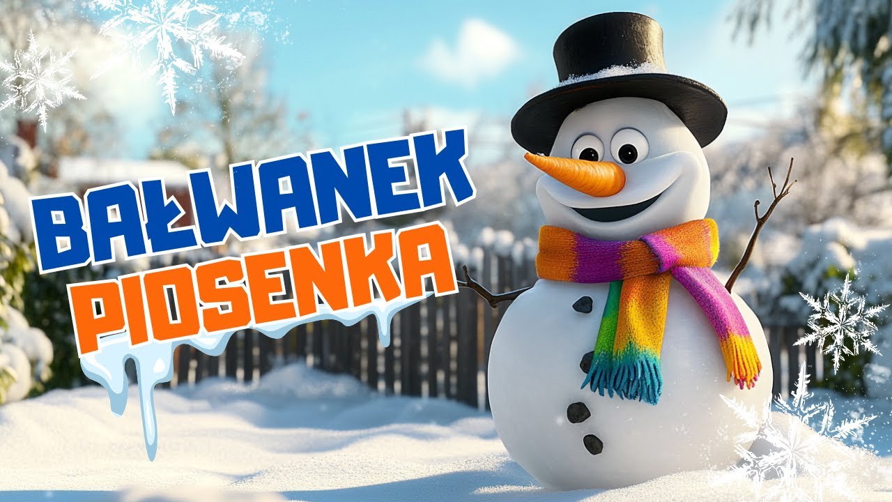 Piosenka o Bałwanie ⛄ Wesoła piosenka dla dzieci o Bałwanku ⛄ Zimowa ...