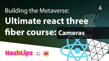 Building the Metaverse:  Ultimate react three fiber course - Cameras
