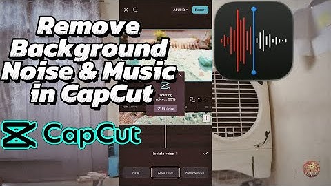 Remove Background Noise & Music in CapCut | Keep Only Voice 2026 | 