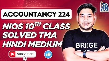 NIOS 10th Accountancy 224 Hindi Medium Solved TMA 2026 April | NIOS Assignment April 2026 #niostma