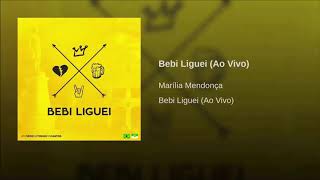 Bebi Liguei - Marília Mendonça (Áudio Oficial)