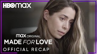 Made For Love Season 1 Recap | HBO Max