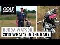 Bubba Watson I 2018 What's in The Bag I Golf Monthly