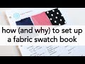 How (and Why!) to set up a Fabric Swatch Book! | Vintage on Tap