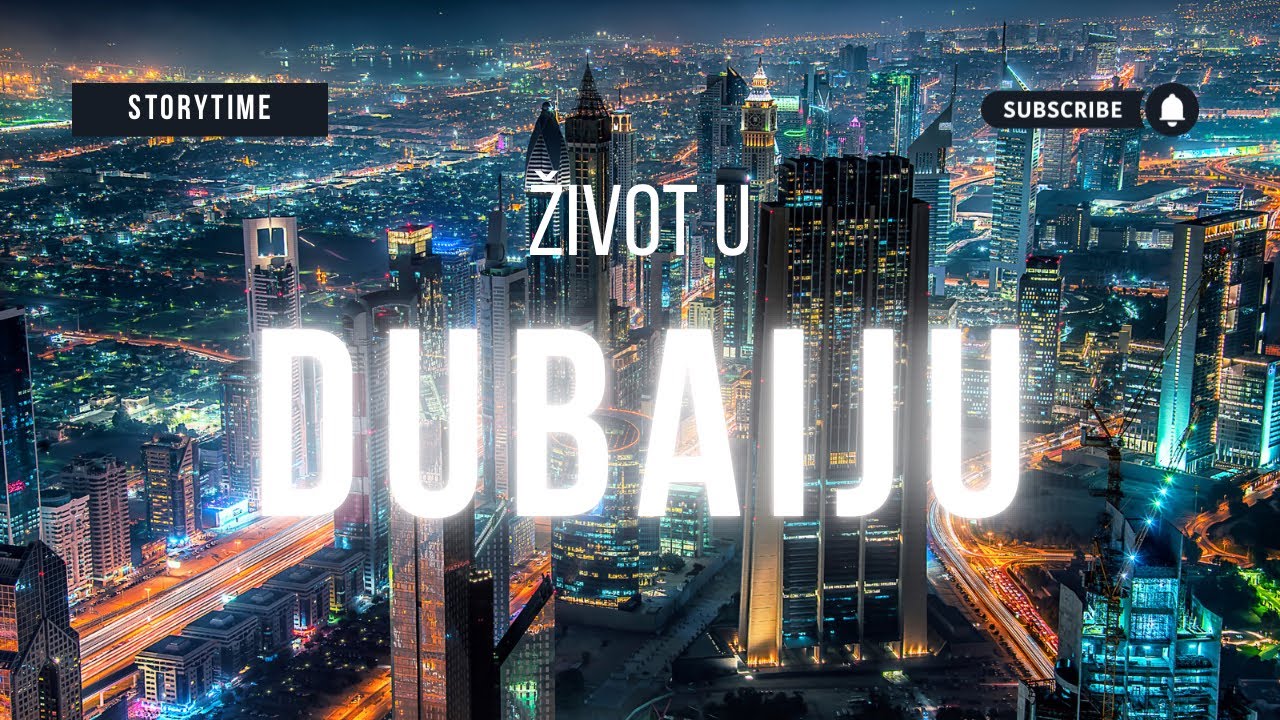 Kakav je život u Dubaiju | storytime |