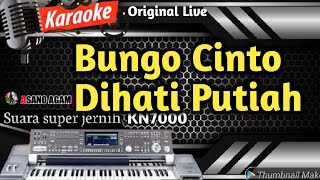 Bungo Cinto Dihati Putiah || Karaoke Minang Lamo Nada Wanita (HD Versi Live