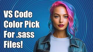 VS Code color picker for .sass files