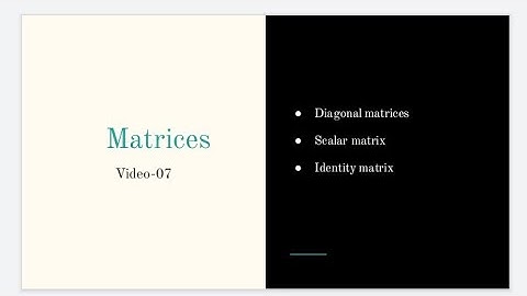 Matrices|Diagonal matrices|Csir-Net Mathematics| Iit-Jam mathematics|Video-07|Parveen Barak