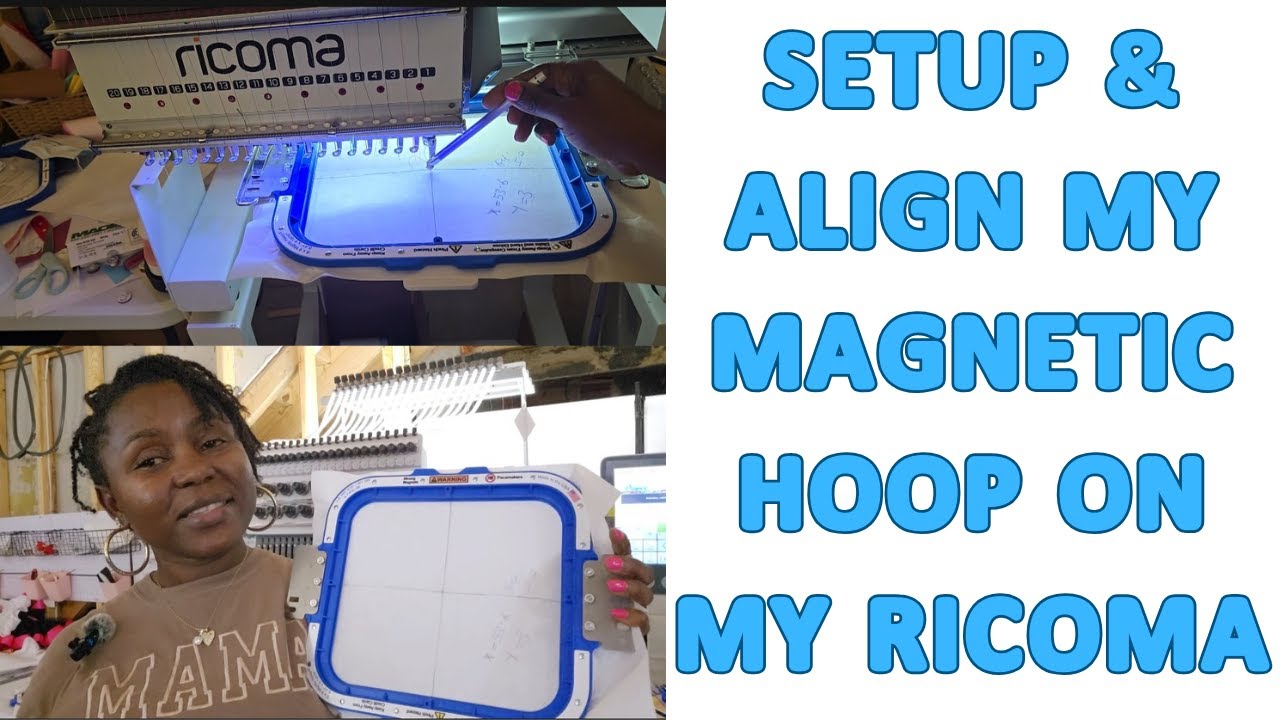 How I Get Perfect Design Placement Every Time | Ricoma + Magnetic Hoop & Setup on Embroidery Machine