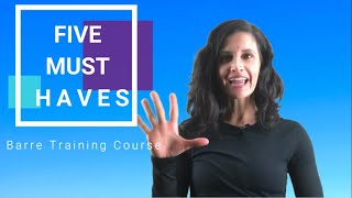 5 Items Your Barre Training & Certification Must Have