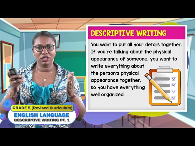 English Language - Grade 5: Descriptive Writing Pt. 1