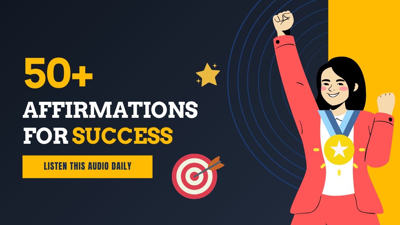 50+ Powerful Affirmations for Success | Manifest Your Dreams & Success ...