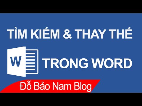 Video: Cách Thay Thế Một Từ Trong Tất Cả Văn Bản Trong Word