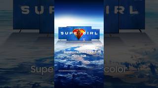 Samsung Micro RGB x Supergirl | Something super is coming
