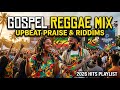 Best Christian Reggae Songs 2026 | Gospel Worship Music Filled with Faith, Joy and God's Presence