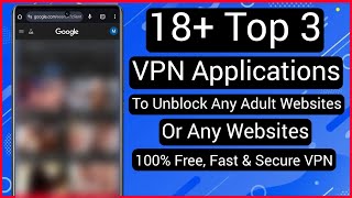 18+ Adult VPN Applications | Best VPN Application | Best VPN App | Best VPN Application For Websites screenshot 3