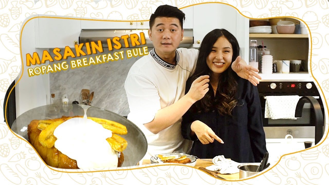 MASAKIN ISTRI ROPANG BREAKFAST BULE
