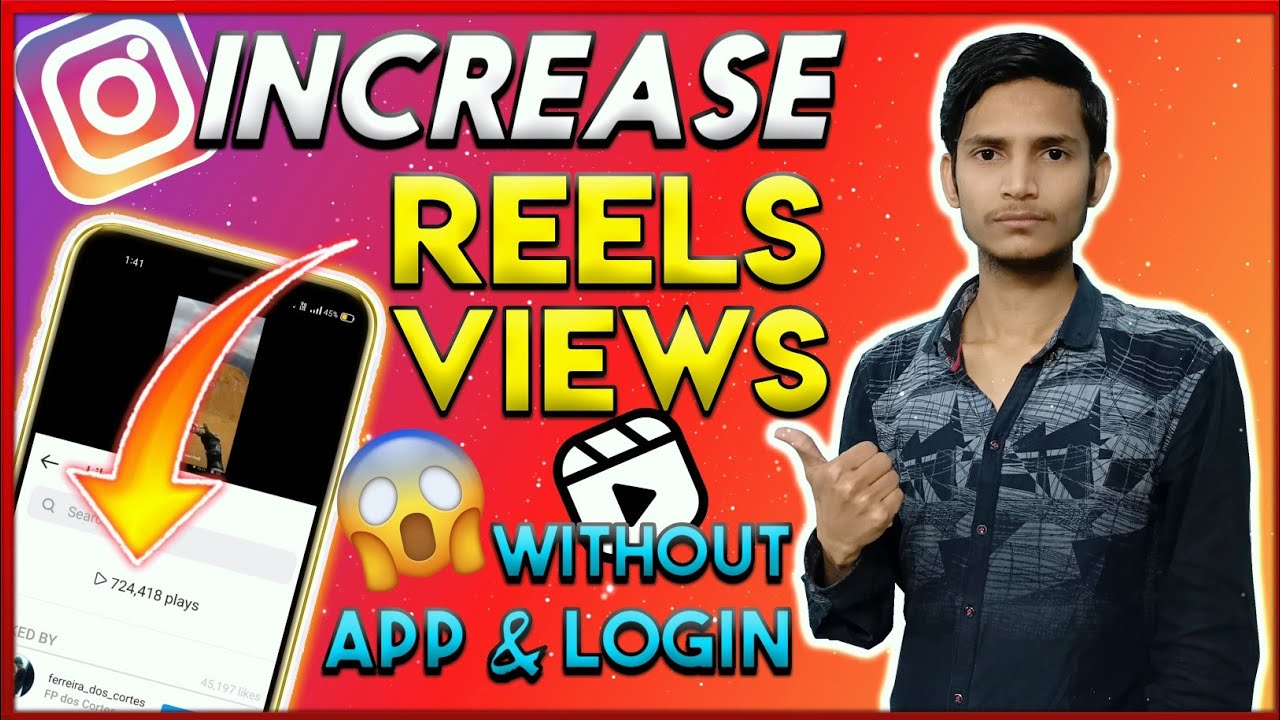 How To Increase Instagram Reels Views | Without App & Login | More ...