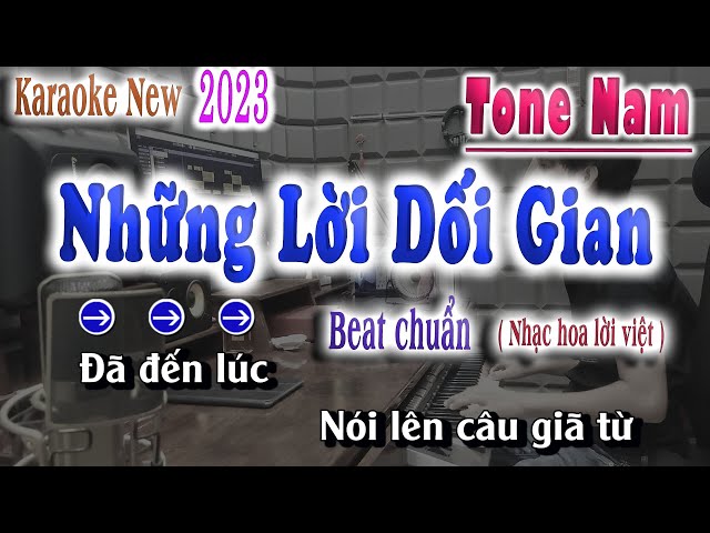 NHỮNG LỜI DỐI GIAN - Karaoke Tone Nam Nhạc Hoa Lời Việt 2023 | song nhien karaoke class=