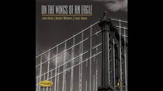 John Hicks, Buster Williams, Louis Hayes  -  Dedicated to You