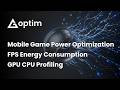 Mobile Game Power Consumption Optimization: FPS, GPU Load &amp; iOS Energy Profiling Guide