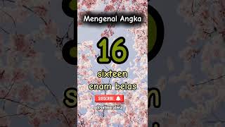Mengenal Angka (11-20) dalam Bahasa Inggris #numbers #bahasainggrisanak #mathematics